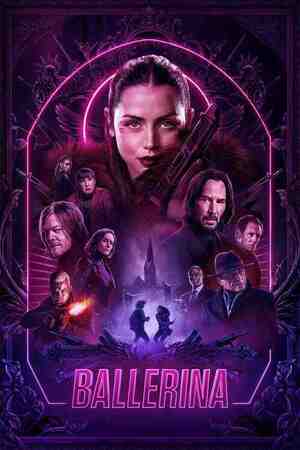 From the World of John Wick: Ballerina From the World of John Wick: Ballerina